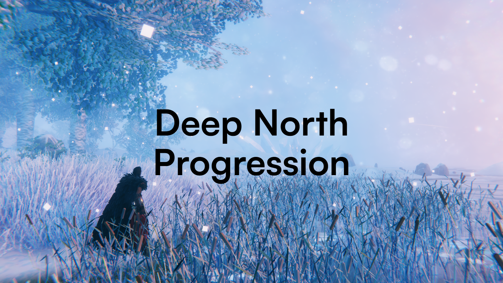 Valheim Deep North Progression Guide